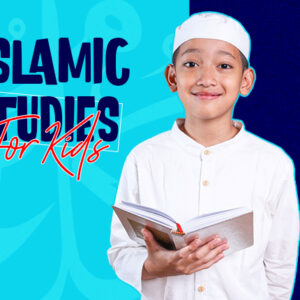 Islamic studies For Kids